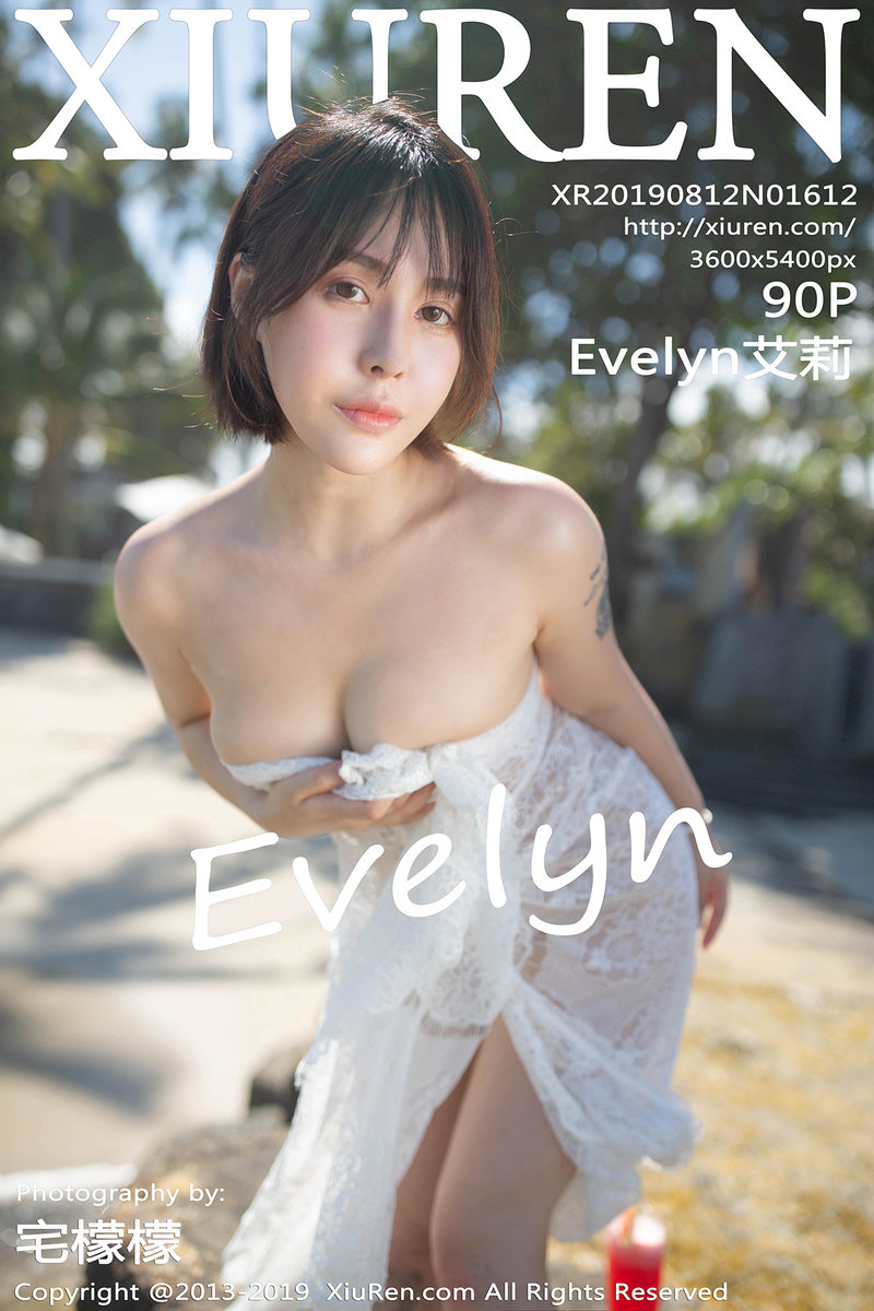 [XiuRen秀人网] 2019.08.12 No.1612 Evelyn艾莉