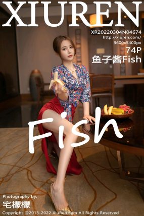 [XIUREN秀人网] 2022.03.04 No.4674 鱼子酱Fish