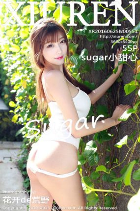 [XiuRen秀人网] 2016.06.25 No.0551 sugar小甜心CC