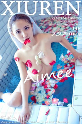 [XiuRen秀人网] 2018.06.25 No.1050 久久Aimee