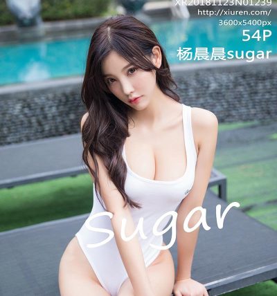 [XiuRen秀人网] 2018.11.23 No.1239 杨晨晨sugar