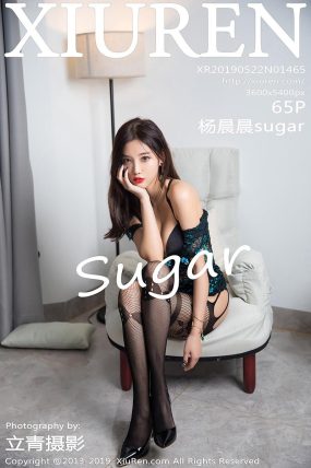 [XiuRen秀人网] 2019.05.22 No.1465 杨晨晨sugar