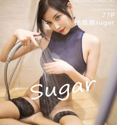 [XiuRen秀人网] 2019.11.19 No.1797 杨晨晨sugar