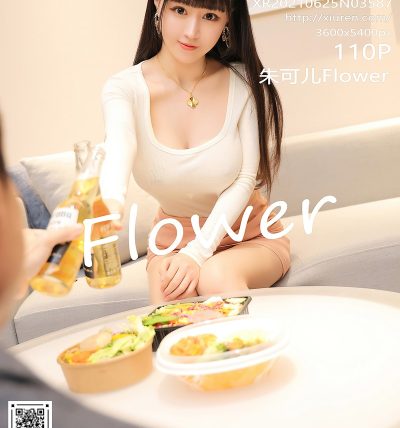 [XIUREN秀人网] 2021.06.25 No.3587 朱可儿Flower